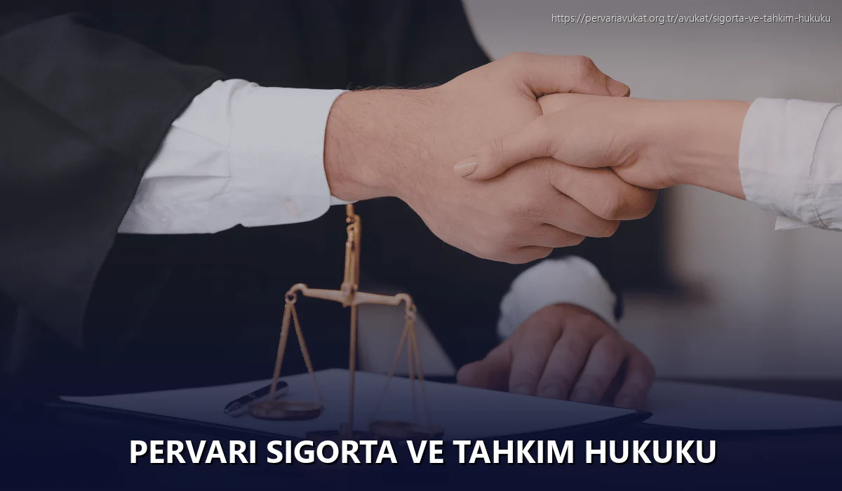 Pervari Sigorta ve Tahkim Hukuku