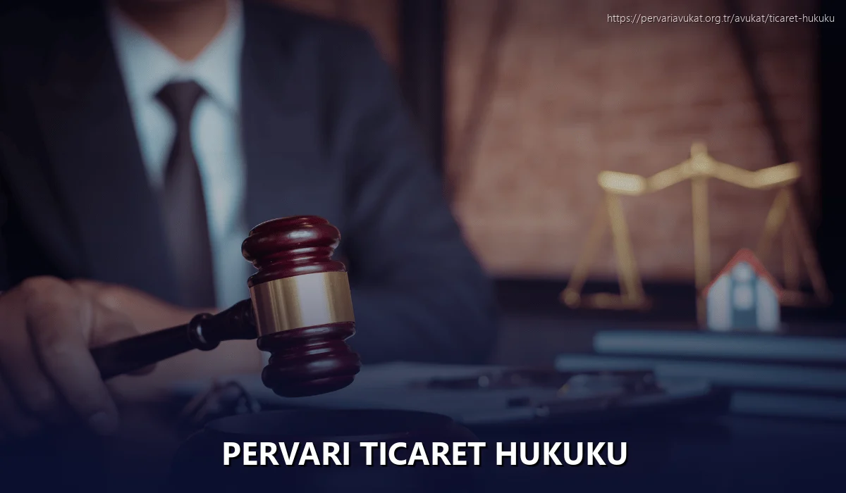 Pervari Ticaret Hukuku