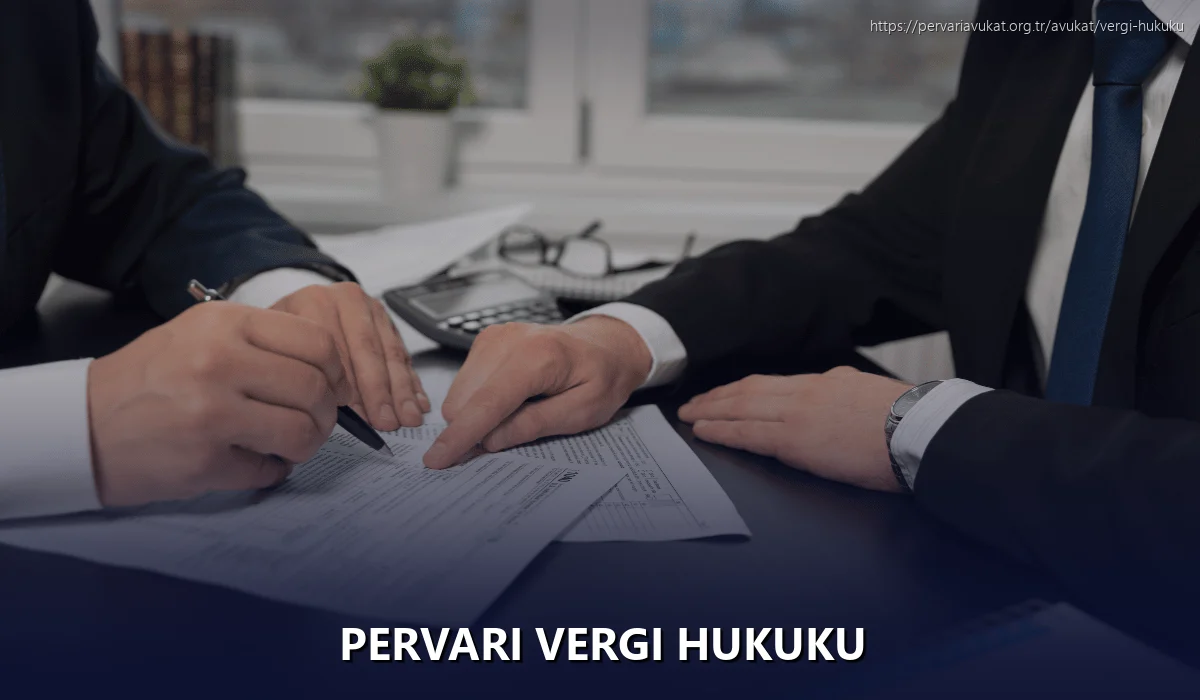 Pervari Vergi Hukuku